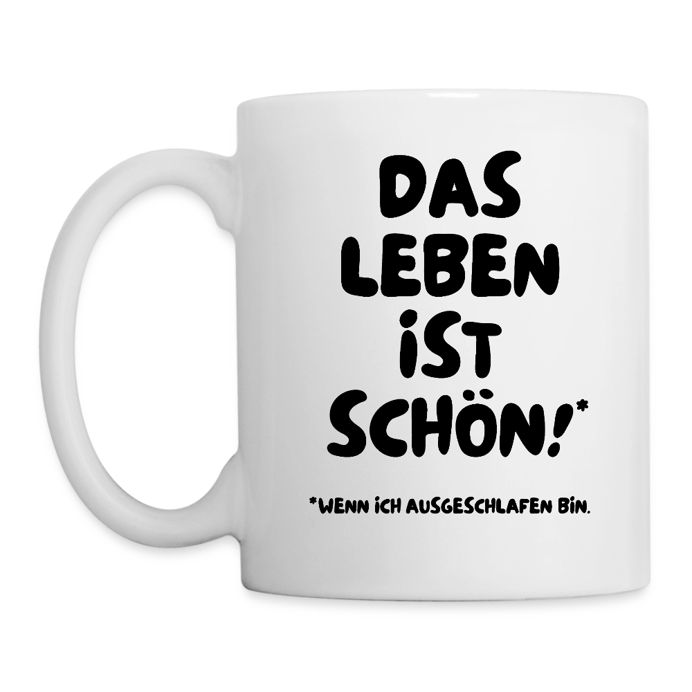 Tasse LEBEN - Weiß