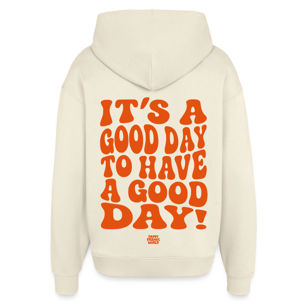 OVERSIZED Unisex Bio-Hoodie GOOD DAY - Natur