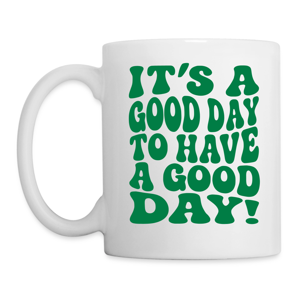 Tasse GOOD DAY - Weiß