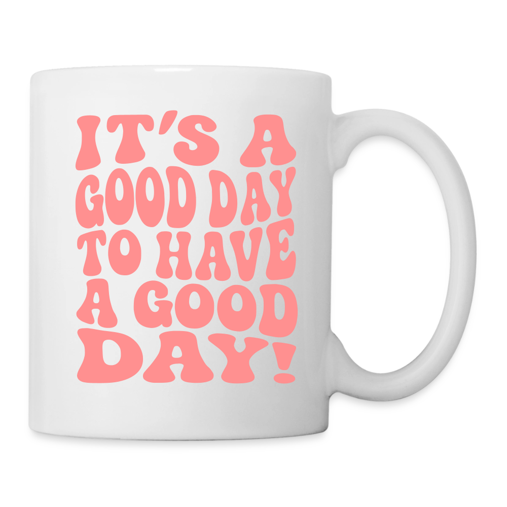 Tasse GOOD DAY - Weiß