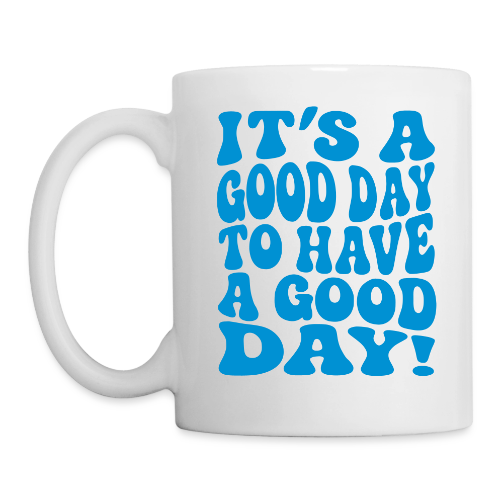 Tasse GOOD DAY - Weiß